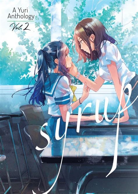 Syrup A Yuri Anthology 2 Forbidden Fruit Issue
