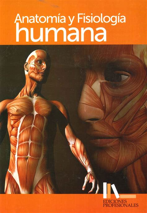 Anatomía y Fisiología Humana Ediciones Técnicas Paraguayas