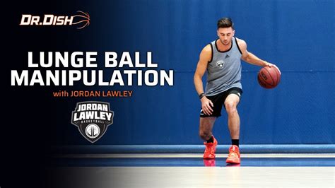 Ball Handling Drills Lunge Ball Manipulation With Jordan Lawley Youtube