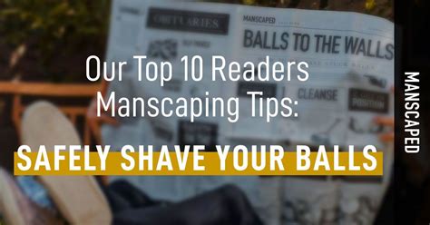 Hair Removal Tips For Your Balls Guide For Men Manscaped Blog