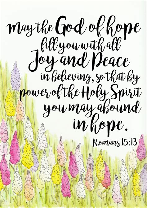 Romans 1513 Free Printable May The God Of Hope Fill You With All