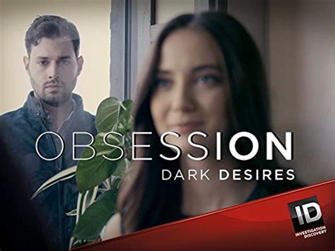 Obsession Dark Desires Multiple Personalities TV Episode 2015 IMDb