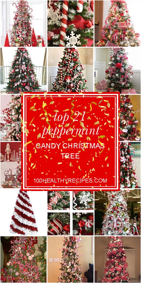 Top 21 Peppermint Candy Christmas Tree Best Diet And Healthy Recipes