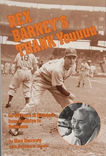 Rex Barneys Thank Youuuu For 50 Years In Baseball From Brooklyn To