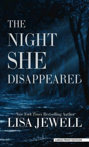 The Night She Disappeared By Jewell Lisa 9781432890391 Ebay