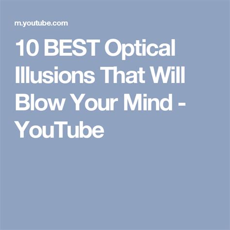 10 Best Optical Illusions That Will Blow Your Mind Youtube Optical