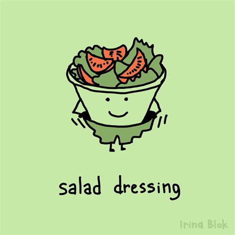 Salad Dressing In 2021 Funny Puns Puns Salad Puns