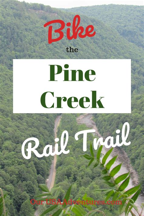 Pennsylvaniaa Pine Creek Rail Trail Is The Best Biking With Stunning