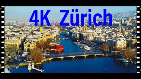4k Zürich Switzerland 2022 Youtube