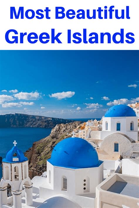 The Most Beautiful Greek Islands You Need To Visit