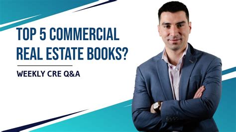 What Are Your Top 5 Favorite Commercial Real Estate Books Youtube