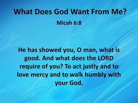 Ppt What Does God Want From Me Powerpoint Presentation Free