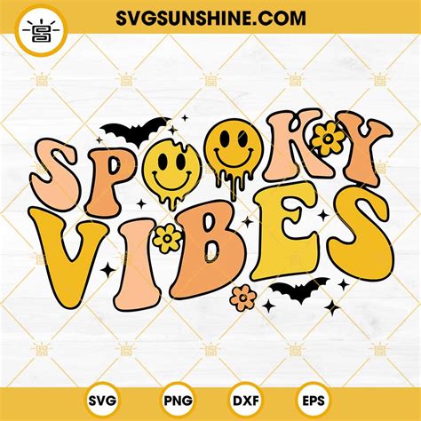 Spooky Vibes Svg Halloween Spooky Season Svg Halloween Shirt Svg