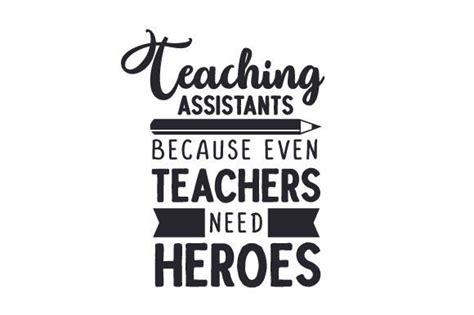 Svg Teaching Assistants Because Even Teachers Need Heroes Etsy Uk