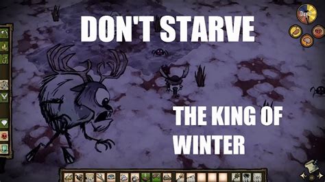 The hardest part about don't starve is surviving the winter. Don't Starve's Adventure Mode: Chapter 1 - The King of Winter - YouTube