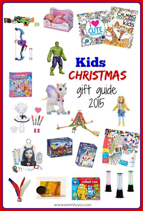 Kids Christmas Gift Guide 2015  Serenity You