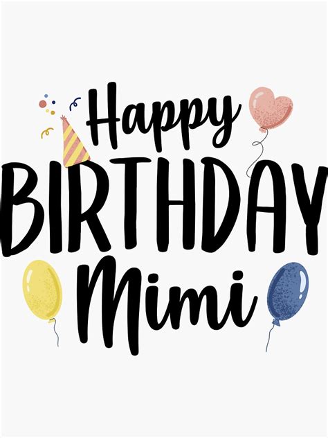 Happy Birthday Mimi Sticker For Sale By Theshirtlounge Redbubble