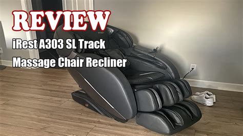 review irest a303 sl track massage chair recliner 2022 youtube