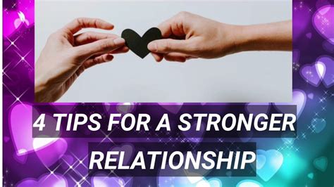 4 Tips For Stronger Relationships Youtube