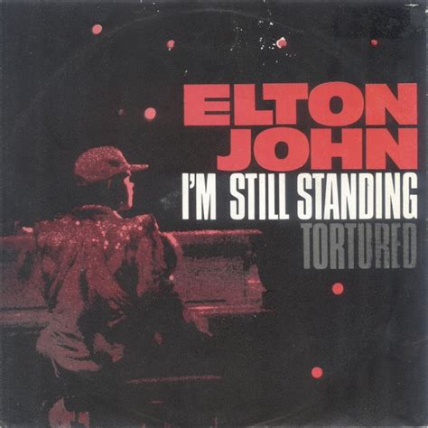 Elton John Im Still Standing Tortured 1983 Vinyl Discogs