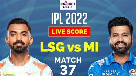 Lucknow Super Giants Vs Mumbai Indians Ipl 2022 Highlights Mi Succumb