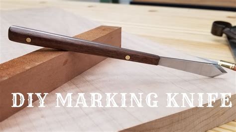 Diy Woodworking Marking Knife Youtube