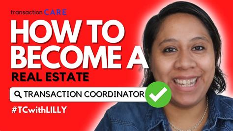 How To Become A Real Estate Transaction Coordinator Step By Step Process 2023 Youtube