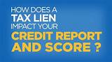 How Long Does A Lien Stay On Your Credit Report
