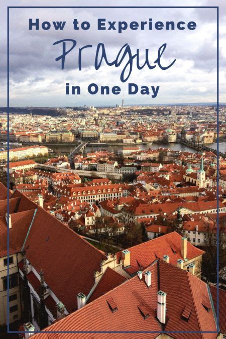 how to experience prague in one day prague travel blog travel