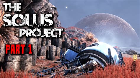 The Solus Project Gameplay Part 1 No Commentary Youtube