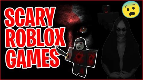 Top 10 Roblox Scary Games You Must Play Youtube