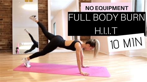 10 Min Full Body Burn High Intensity Workout No Equipment Best Way