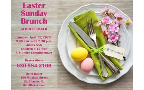 Easter Sunday Brunch 2020 By Hotel Baker In Saint Charles Il Alignable