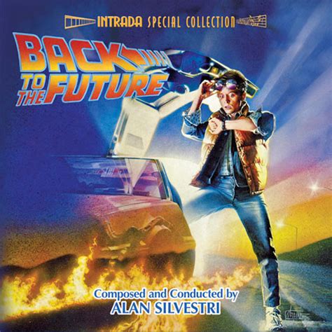 Alan Silvestri Back To The Future Original Motion Picture