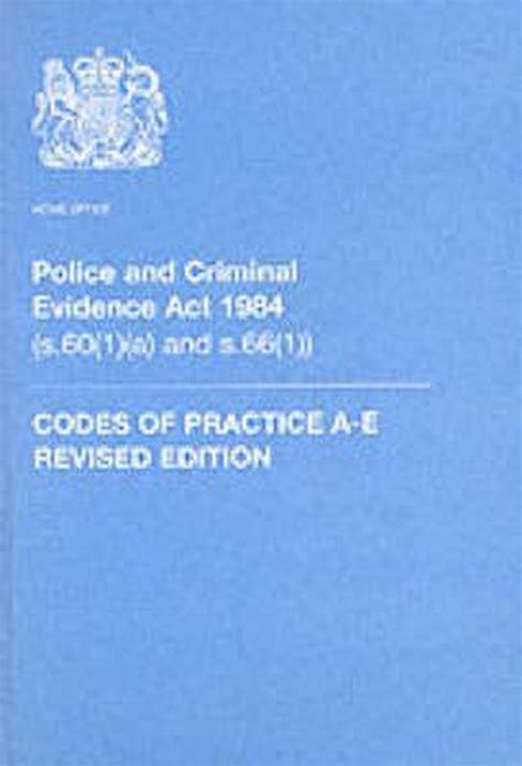 Police And Criminal Evidence Act 1984 Great Britain Home Office