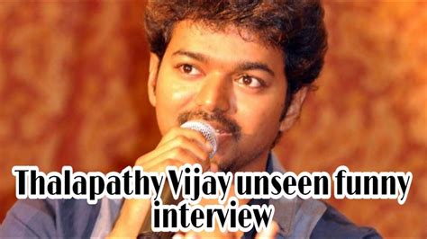 Thalapathy Vijay Unseen Funny Interview Thalapathy Media Youtube