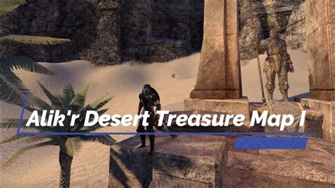 Alik R Desert Treasure Map ESO Elder Scrolls Online YouTube