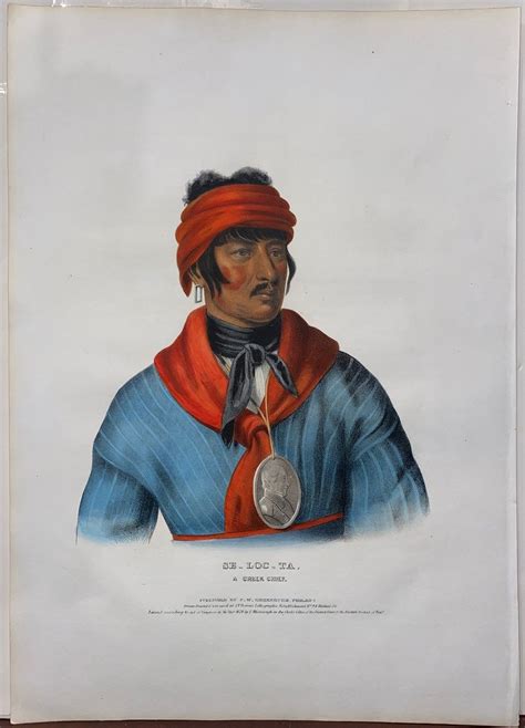 Se Loc Ta A Creek Chief By Thomas L Mckenney And James Hall Fine 1842