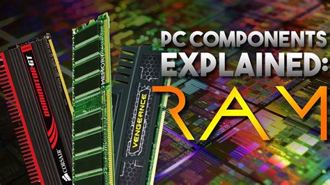 Computer Components Explained Ram Youtube