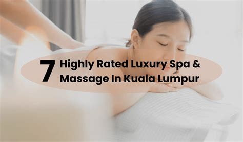 7 Highly Rated Luxury Spa And Massage In Kuala Lumpur Funnow｜生活玩樂誌