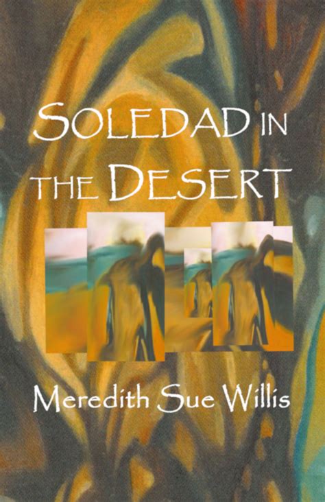sample soledad in the desert meredith sue willis