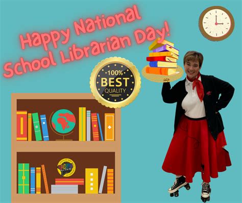 Happy National School Librarian Day To Ms Manning Brcvpa