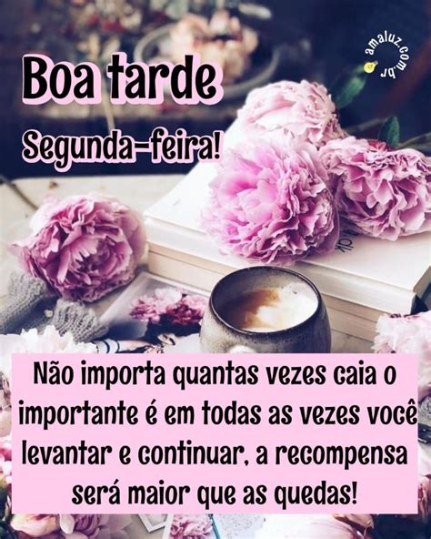 Boa Tarde Segunda Feira