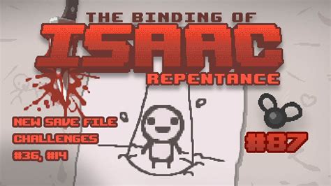 The Binding Of Isaac Repentance 87 Challenges 36 14 YouTube