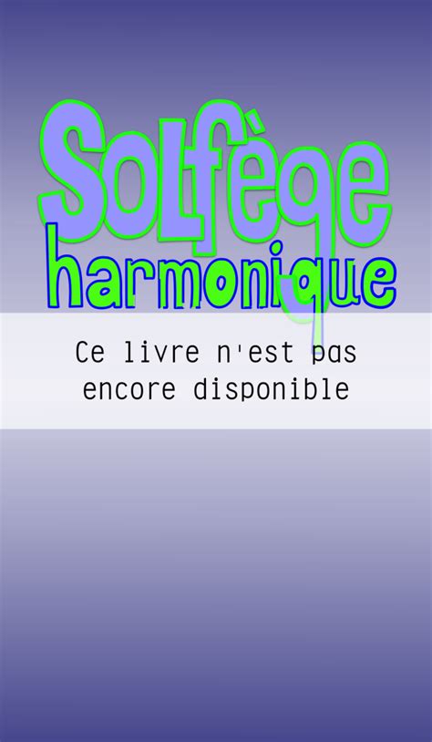 Solfège Harmonique Solfège Harmonique