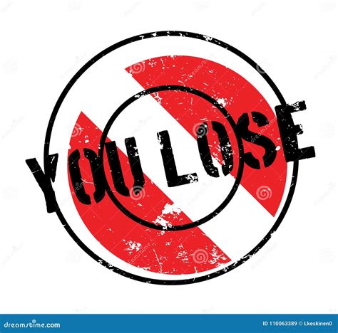 You Lose Rubber Stamp Stock Vector Illustration Of Loser 110063389