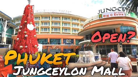 famous mall jungceylon mall re open patong city phuket thailand virtual walking tour youtube