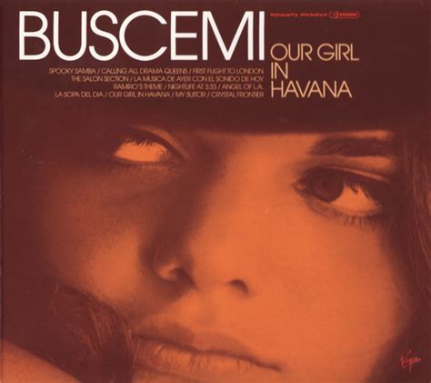 Buscemi Our Girl In Havana 2001 Digipak CD Discogs