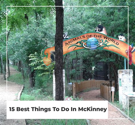 15 Best Things To Do In Mckinney Tx