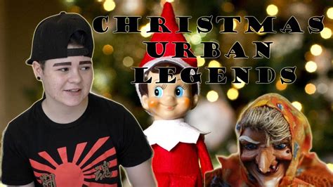 Christmas Urban Legends Vlogmas Day 3 Youtube